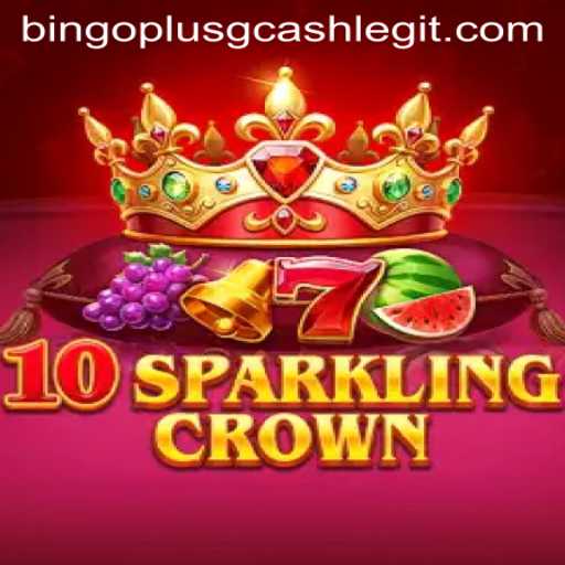 Exploring the Exciting World of 10SparklingCrown and Its Connection to Bingo Plus GCash