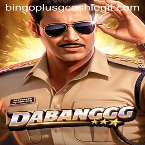 DABANGGG: Exploring the Exciting World of Bingo Plus GCash Integration