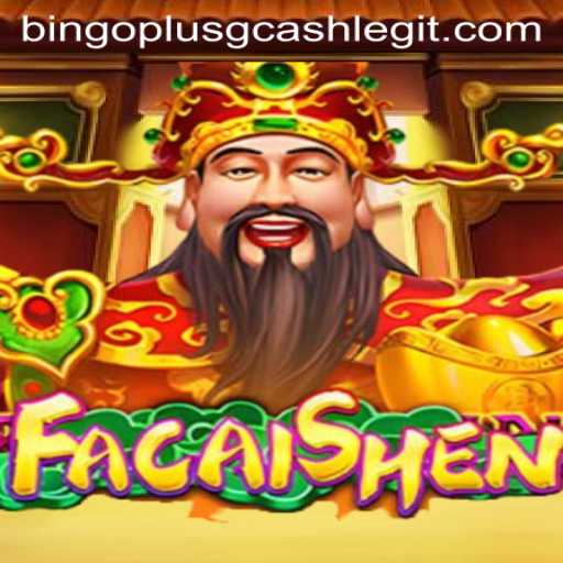 Exploring the Exciting World of FaCaiShen and Its Legitimacy with Bingo Plus GCash