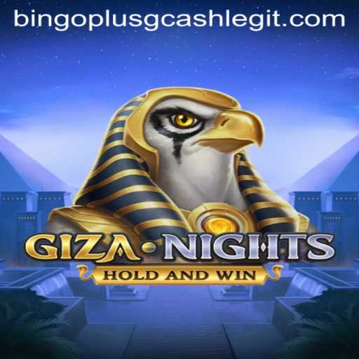 Exploring the Fascinating World of GizaNights and the Buzz Around Bingo Plus GCash Legitimacy